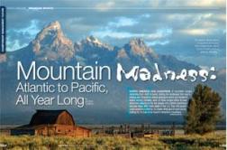 Mountain Madness:  Atlantic to Pacific, All Year Long